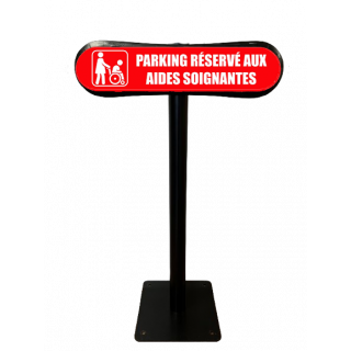 Poteau Com'Park Parking réservé aux aides soignantes