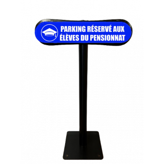 Poteau Com'Park Parking réservé aux élèves du pensionnat