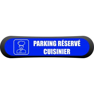 Kit Com'Park parking réservé cuisinier