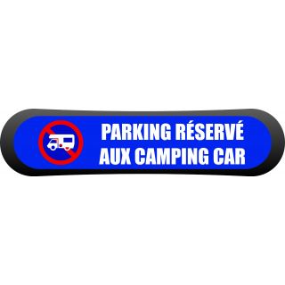 Kit Com'Park parking réservé aux camping cars