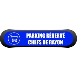 Kit Com'Park parking réservé chef de rayon