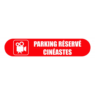 Visuel Com'Park Parking réservé aux cinéaste