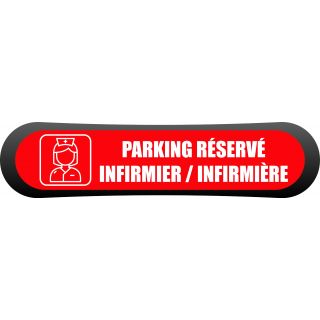 Kit Com'Park parking réservé infirmier / infirmière