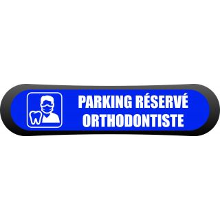 Kit Com'Park parking réservé orthodontiste