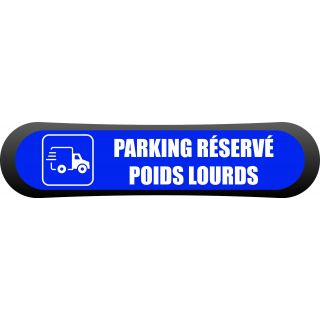 Kit Com'Park parking réservé poids lourds