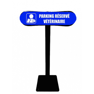 Poteau Com'Park Parking réservé vétérinaire