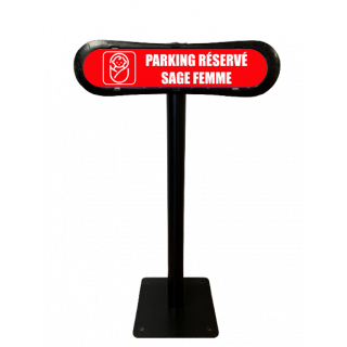 Poteau Com'Park Parking réservé sage femme
