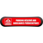 Kit Com'Park parking réservé aux auxiliaires puéricultrices