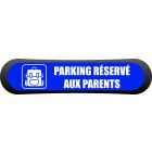 Kit Com'Park parking réservé aux parents