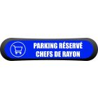 Kit Com'Park parking réservé chef de rayon