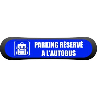 Kit Com'Park parking réservé a l'autobus