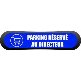 Kit Com'Park parking réservé directeur (magasin)