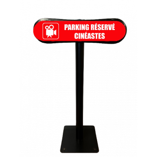 Poteau Com'Park Parking réservé aux cinéastes