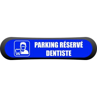 Kit Com'Park parking réservé dentiste