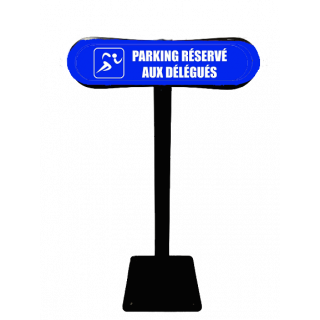 Poteau Com'Park Parking réservé aux délégués