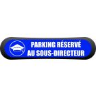 Kit Com'Park parking réservé au sous-directeur