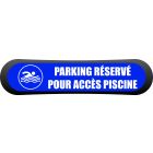 Kit Com'Park parking réservé pour accès piscine