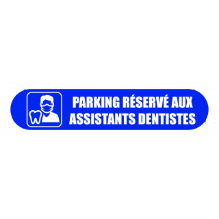 Visuel Com'Park Parking réservé aux assistants dentistes