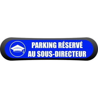Kit Com'Park parking réservé au sous-directeur