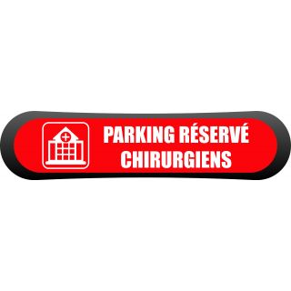 Kit Com'Park parking réservé chirurgien