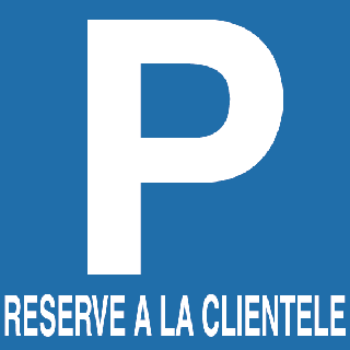 Panneau alu parking réservé à  la clientèle