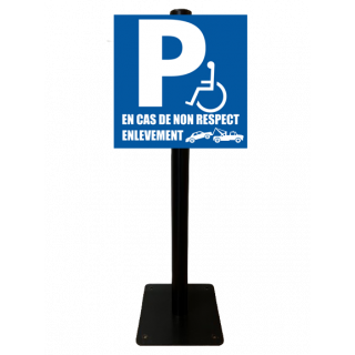 Poteau parking handicapé en cas de non respect enlèvement PVC