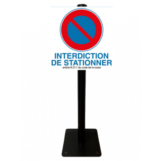 Poteau Parking interdiction de stationner article R.37.1 du code de la route