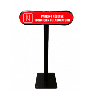 Poteau Com'Park Parking réservé technicien de laboratoire