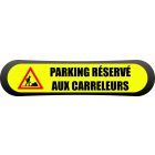 Kit Com'Park parking réservé aux carreleurs