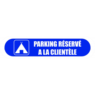 Visuel Compark Parking réservé a la clientèle pour Camping