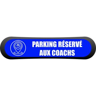 Kit Com'Park parking réservé aux coachs