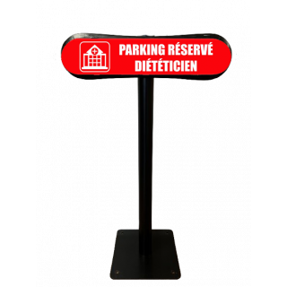 Poteau Com'Park Parking réservé diététicien