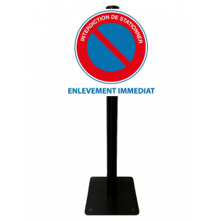 Poteau Parking interdiction de stationner enlèvement immédiat