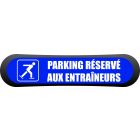 Kit Com'Park  Parking réservé aux entraîneurs