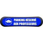 Kit Com'Park parking réservé aux professeurs