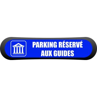 Kit Com'Park parking réservé aux guides
