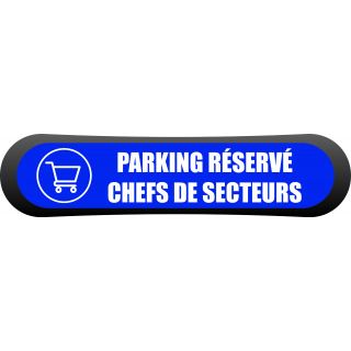 Kit Com'Park parking réservé chef de secteur
