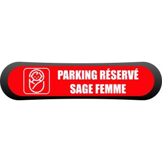 Kit Com'Park parking réservé sage femme