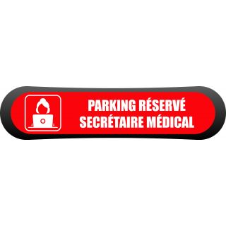 Kit Com'Park parking réservé secrétaire médical