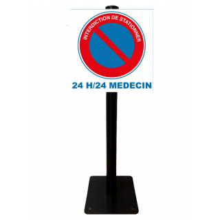 Poteau Parking interdiction de stationner 24 H/24 Médecin PVC