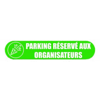 Visuel Com'Park Parking réservé aux organisateurs